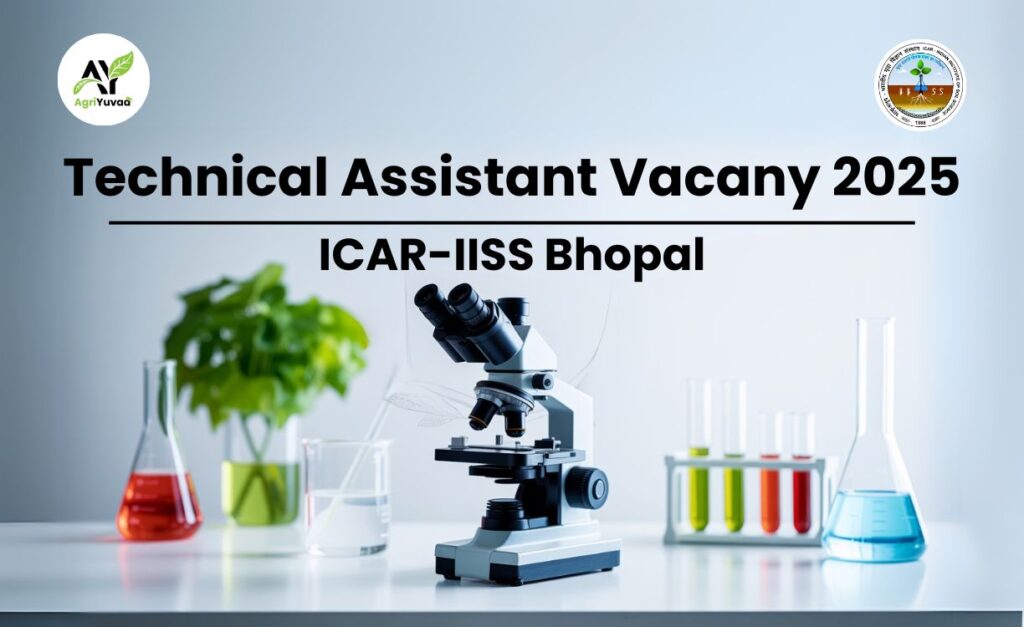 Technical Assistant Vacany 2025 ICAR-IISS Bhopal