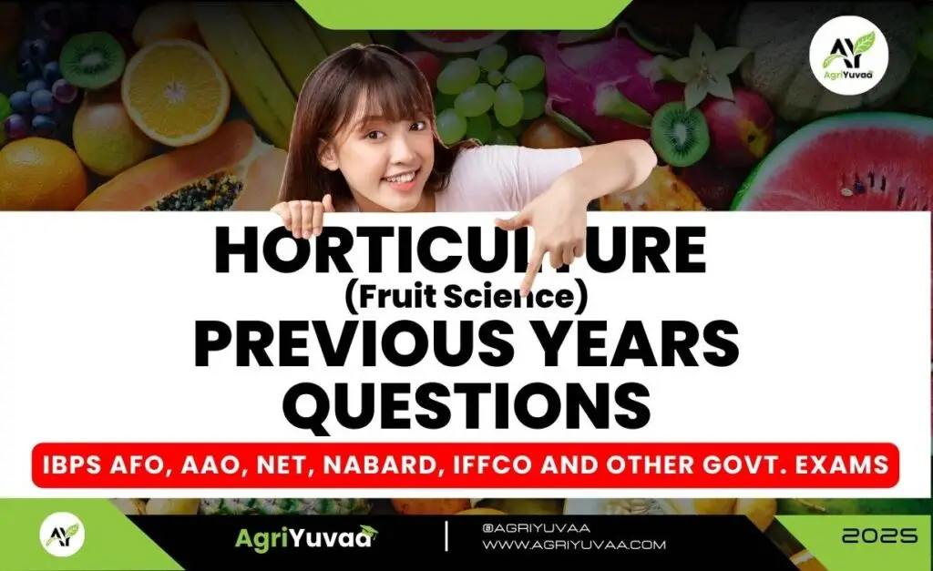 Horticulture Previous Questions 2025